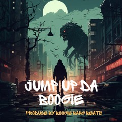 Jump Up Da Boogie