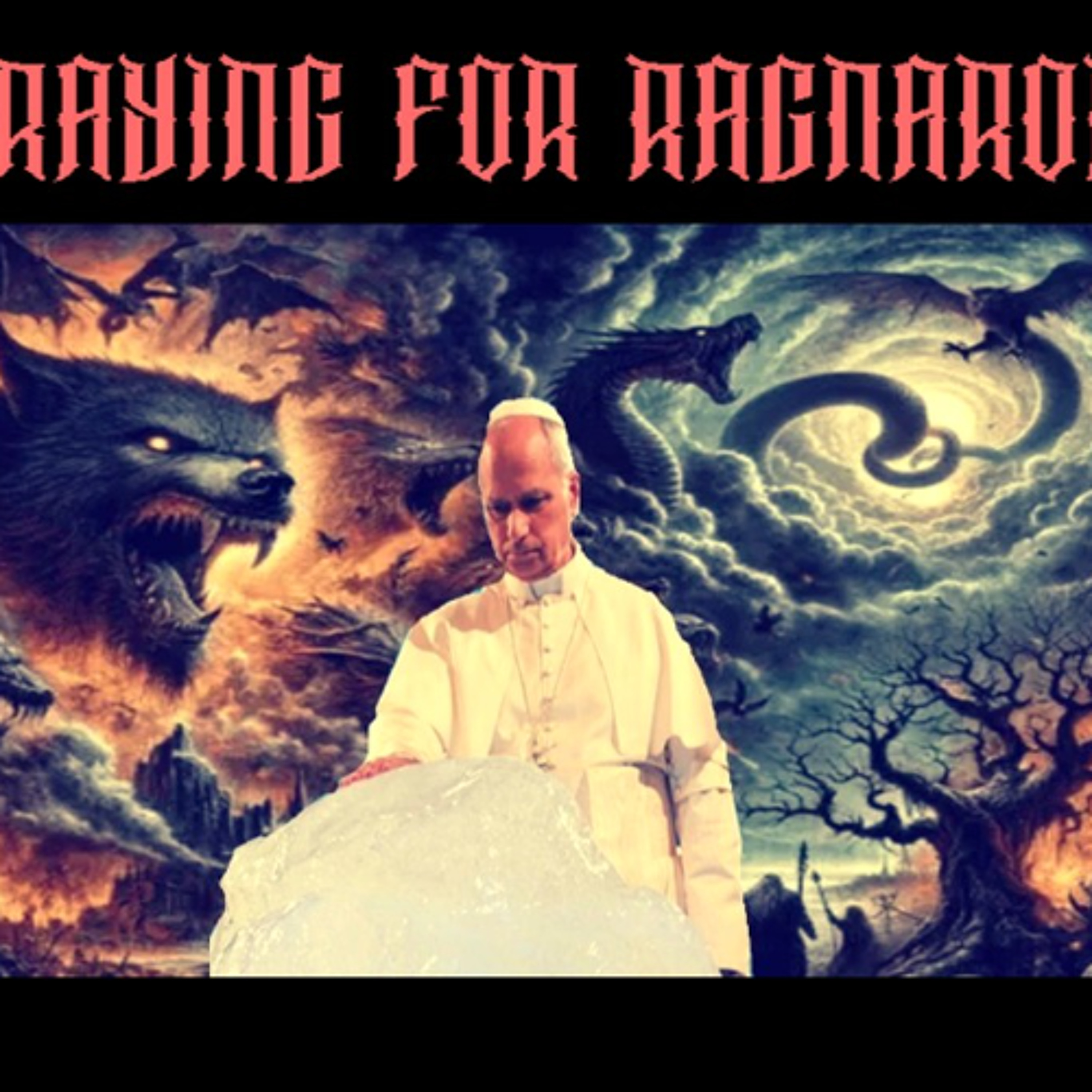 Show sample for 10/2/25: PRAYING FOR RAGNAROK W/ LEO ZAGAMI