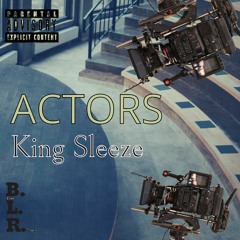 King Sleeze Actors