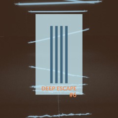 Deep Escape #6
