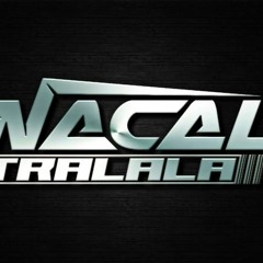 Rindu Aku Rindu Kamu -( NACAL TRALALA ) eXc 2022