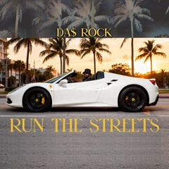 Run The Streets