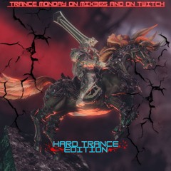 25.11.2024 Hard Trance Monday On MIX365 And On Twitch.WAV
