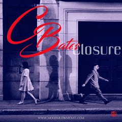 Chaun Bates - Closure