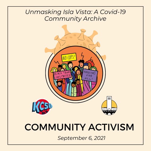Unmasking Isla Vista: Community Activism