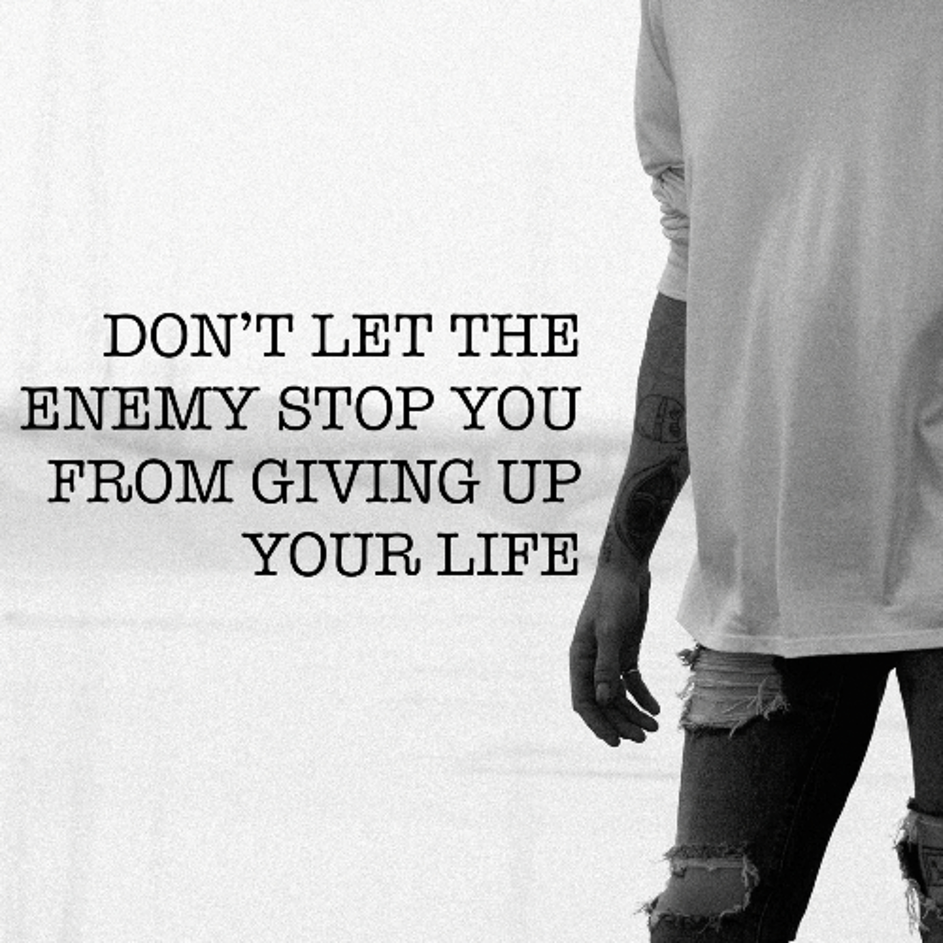 DON'T LET THE ENEMY STOP YOU FROM GIVING UP YOUR LIFE episode artwork