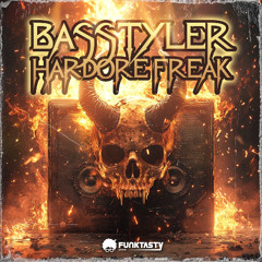 BasStyler - Hardcore Freak (Original Mix) - [ OUT NOW !! · YA DISPONIBLE ]