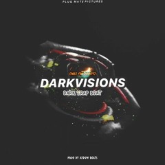 (FREE FOR PROFIT)Darkvisions_Dark_Trap_Beat.[prod.aydow_beats].mp3