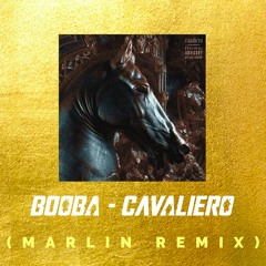 Booba - Cavaliero (Marlin Remix)