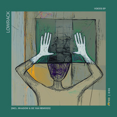 Lowrack - Voices EP (Incl. Rhadow & De Yan Remixes) [PRK036]