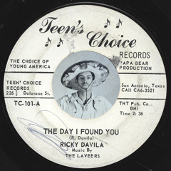 Ricky Davila & The Laveers - The Day I Found You