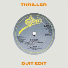 Thriller - DJIT's Halloween EDIT | DJ IT