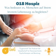 018 Hospiz - Begleitung auf dem letzten Lebensweg