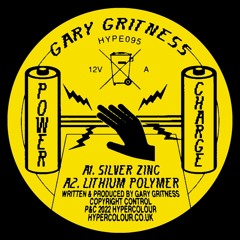 PREMIERE: Gary Gritness - Silver Zinc