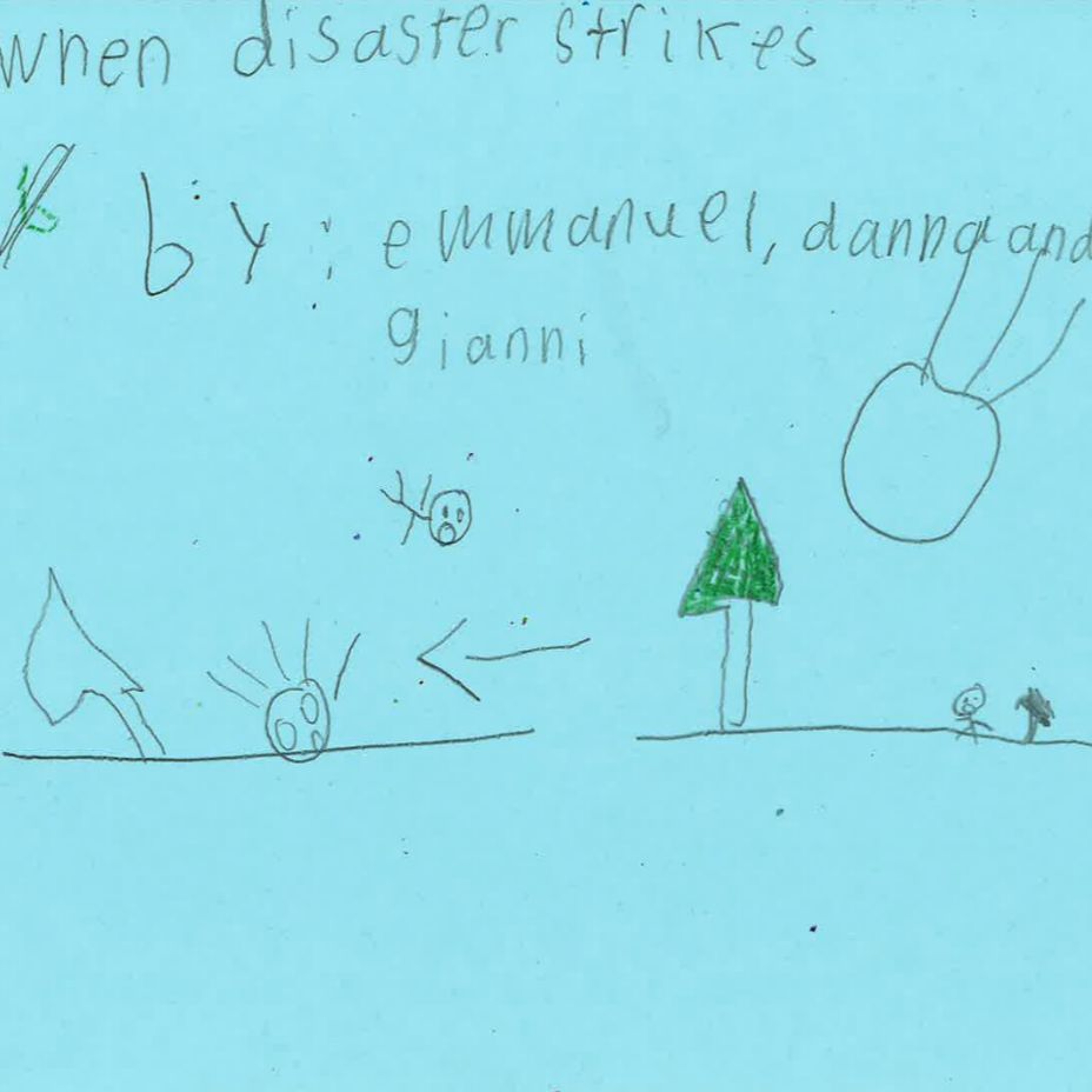 When The Disaster Happened by Emmanuel, Danna, and Gianni episode artwork
