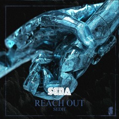 Reach Out (SEDIT)