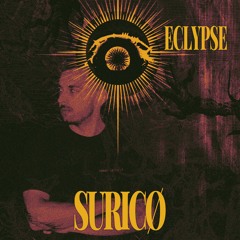 𝐄𝐂𝐋𝐘𝐏𝐒𝐄 INVITES: SURICØ