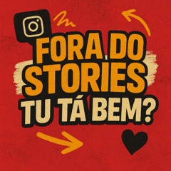 FORA DO STORIES TU TA BEM? - DJ GODIM  #EQUIPECAOS
