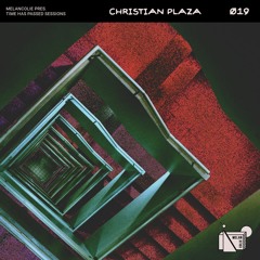 Time has passed Sessions - Christian Plaza [019]