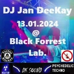 DJ Jan DeeKay - 13.01.24 @ Black Forrest Lab.