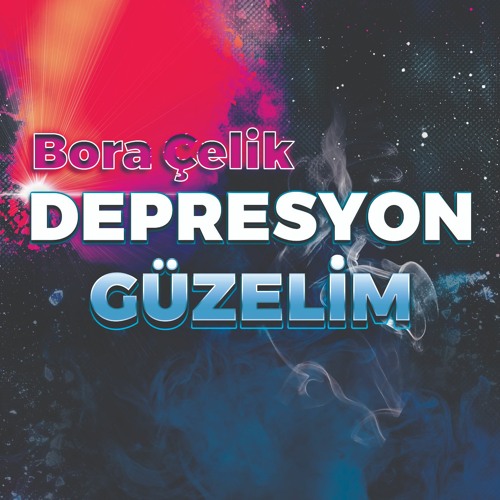 İkiye On Kala - Depresyon Güzelim (Bora Çelik Deep Mix)