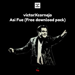 The VictorXcornejo Edits [Exclusive Bump N' Grind Pack]