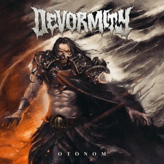 Devormity - Otonom