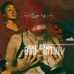 Bad BITVH(Demo version) ft Buck$ YungCEO