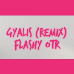 GYALIS (REMIX)