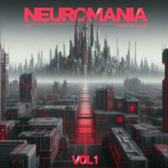 NEUROMANIA VOL1