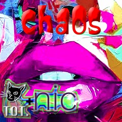 Chaos  - with nic