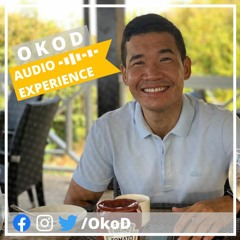 OkoD Audio Experience #40 Түүхээрээ өөрийн ИРЭЭДҮЙГ бүү барьцаал