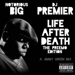 LIFE AFTER DEATH - The Preemo Edition (Biggie + DJ Premier) mixtape