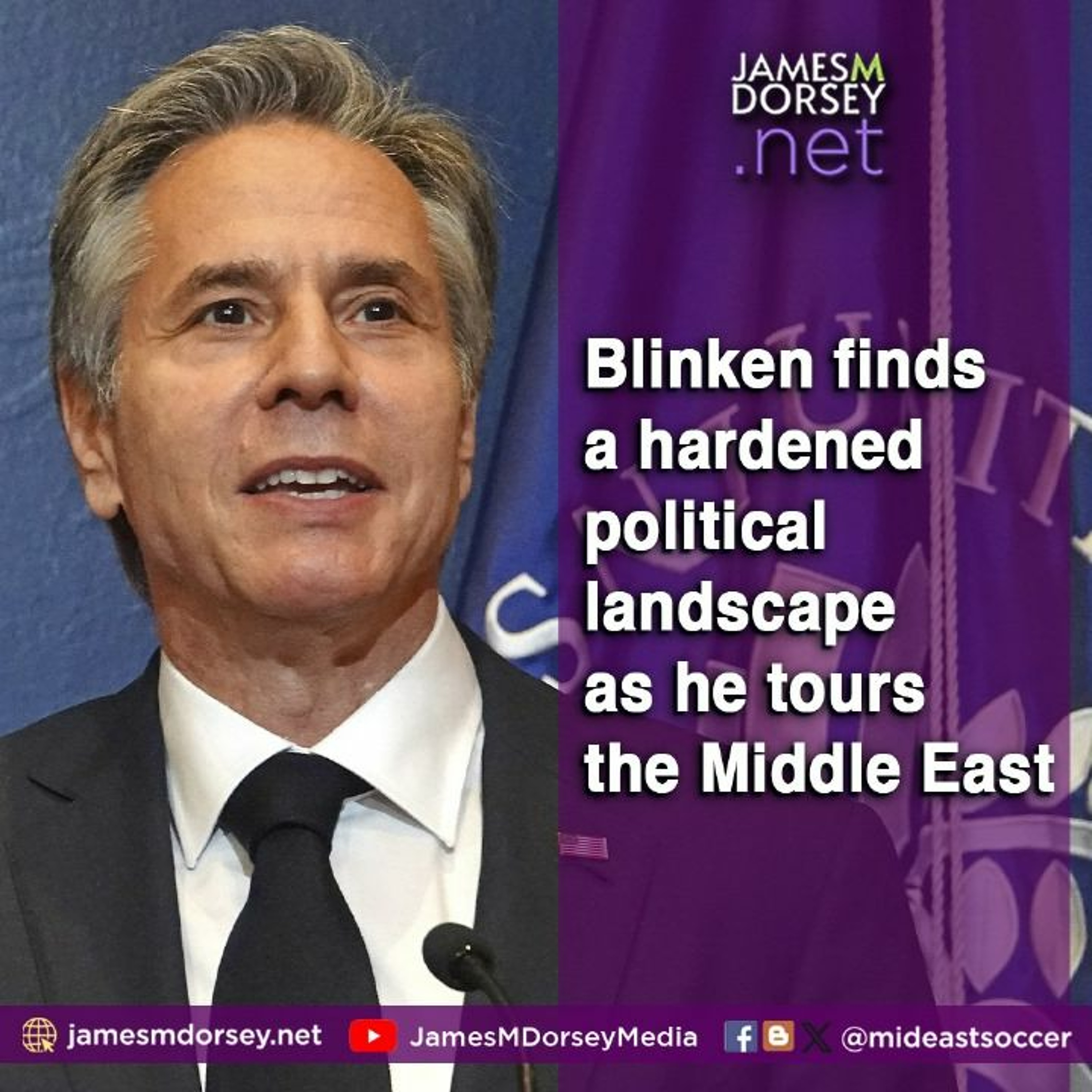 Blinken Finds A Substantially Altered Politics Landscape As He Tours The Middle East