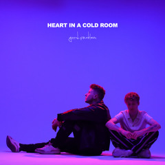 Heart In A Cold Room