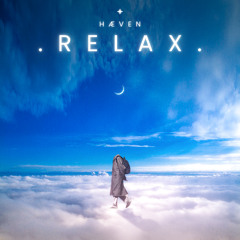 . relax .