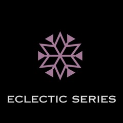 Eclectic Series