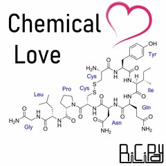 Chemical Love - BiCiPay
