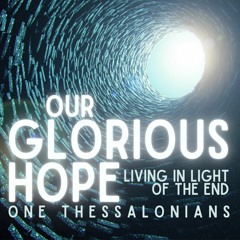 One Thessalonians: Together In Hope - Andy Buchan