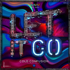 Cold Confusion - Let It Go