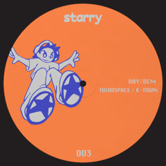 DAY/DEM - K-TOWN [STAR003]