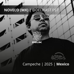 Novelo (MX) - Campeche 2025 Mexico - @DELIKAST 057