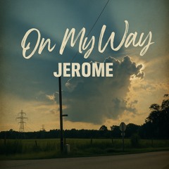 On My Way