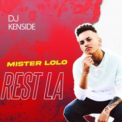 MR LOLO x DJ KENSIDE - Rest la (REMIXZOUK) 2K24