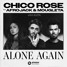 Chico Rose ft Afrojack & Mougleta - Alone Again (Jai Alta Remix)