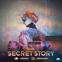 Set MarkBeys - Secret Story (Full-On)