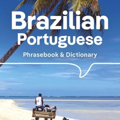 [EPUB] Lonely Planet Brazilian Portuguese Phrasebook & Dictionary 6