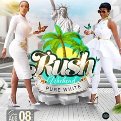 RUSH 2021 Featuring @Dj Squity #NiteLife