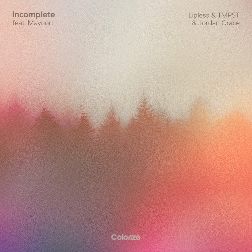 Incomplete (feat. Maynørr)