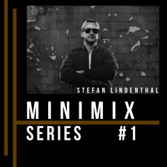 Stefan Lindenthal - Minimix Series #1